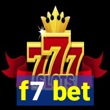 f7 bet